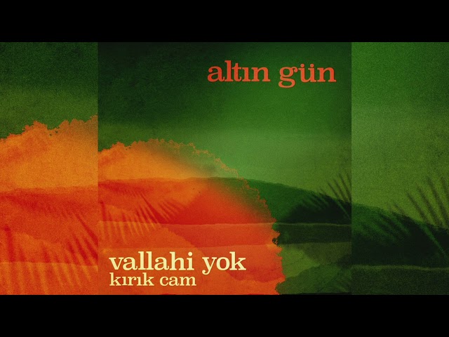 Altın Gün - Kırık Cam