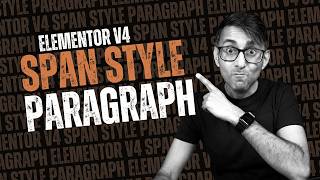 Can We Style Words inside Paragraph - Elementor V4 WordPress Tutorial