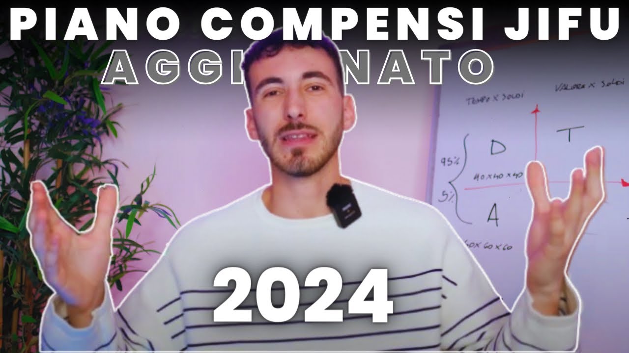 PIANO COMPENSI JIFU AGGIORNATO 2024 IN ITALIANO - LIVE PLAN