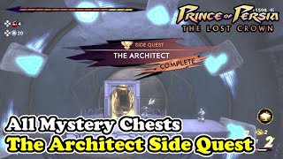 All Mystery Chest Locations Prince of Persia The Lost Crown (The Architect Side Quest)