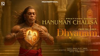 Hanuman Chalisa - Pratsofficial [ Official Video ] | Pratyush Dhiman |