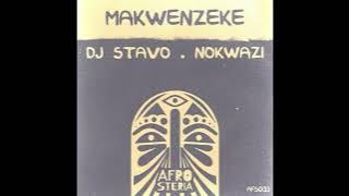 Nokwazi & Dj Stavo - Makwenzeke
