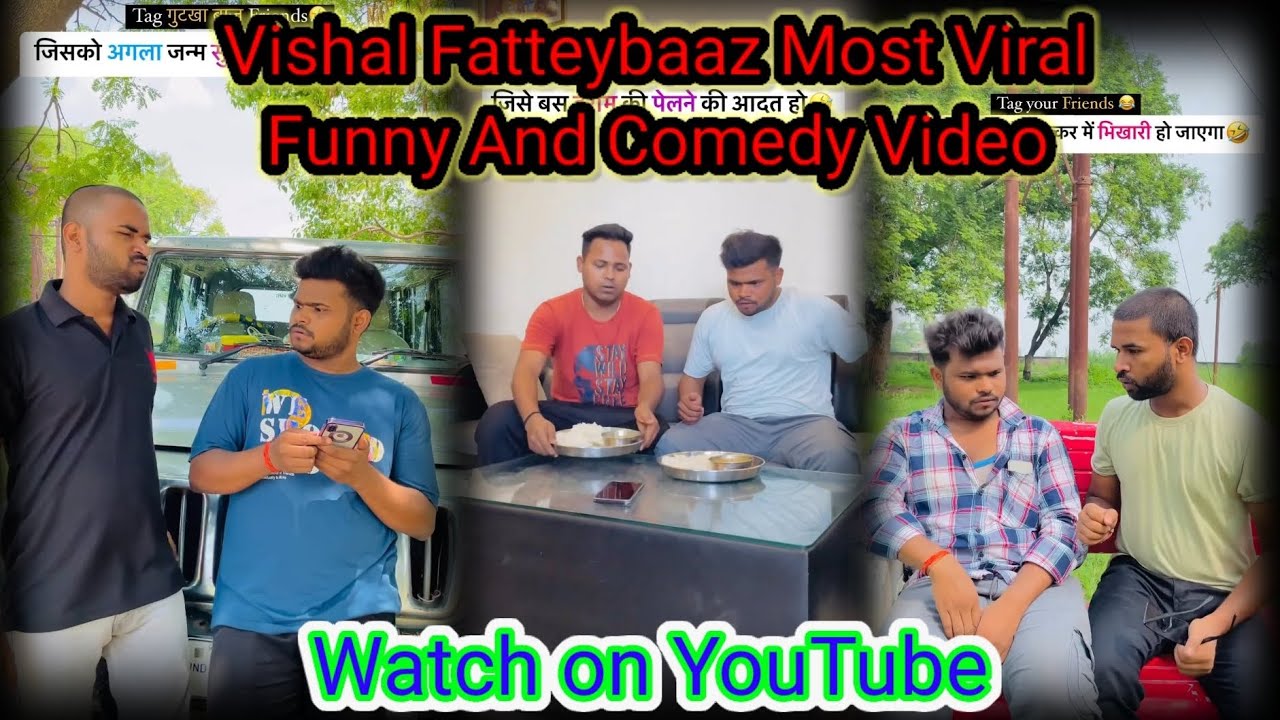 Vishal Fatteybaaz Comedy Video|| Funny Video Reel|| Instagram Comedy Video|| Part 7||