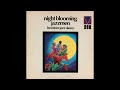 The Night Blooming Jazzmen – Freedom Jazz Dance (1972)