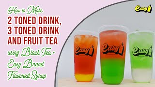 Episode 1:  Fruit Tea | 2 Toned Drink | 3 Toned Drink using Black Assam Tea. Recipe in description
