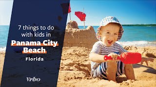 Activities for Kids in Panama City Beach – Family Vacations with Vrbo