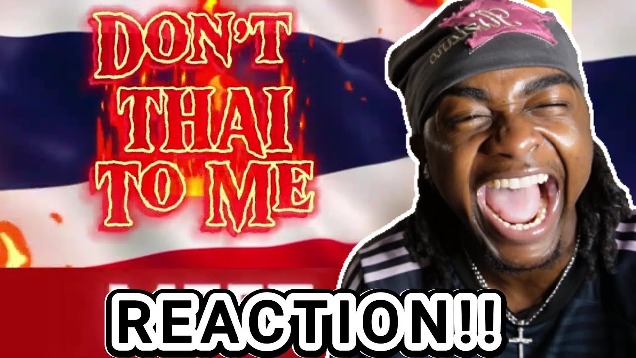 DON'T THAI TO THE ME 🇹🇭🤣 (ENGLISH VERSION) APT ( AH POUK THAI) 😂 (REACTION)
