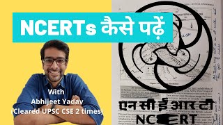 How to Read NCERTs for UPSC | NCERTs कैसे पढ़ें | UPSC Civil Services Exam