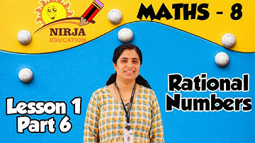 class 8 maths chapter 1 - rational numbers chapter 1 exercise 1.6 maths class 8th part 6 cbse ncert