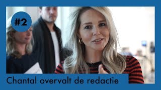 Aan de slag! Chantal Janzen overvalt de redactie - &C