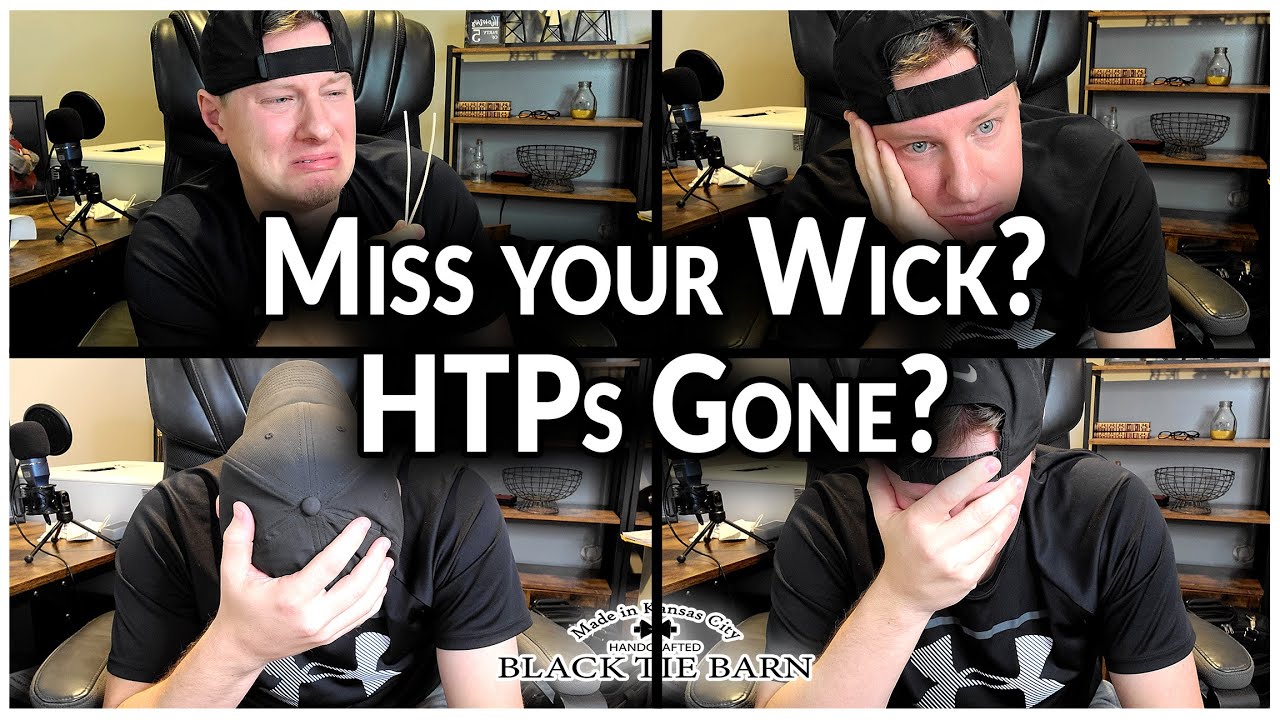 HTP Wicks Discontinued? HTP Wicks Gone? | New HTPs on the Way? | There may be good news!