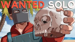 Rust - THE MOST WANTED SOLO