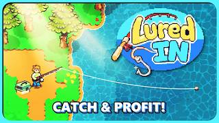 CATCH FISH TO FILL A COZY AQUARIUM! Lured In