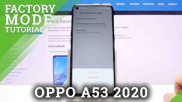 How to Factory Reset OPPO A53 2020 – Erase Personal Data & Customized Settings