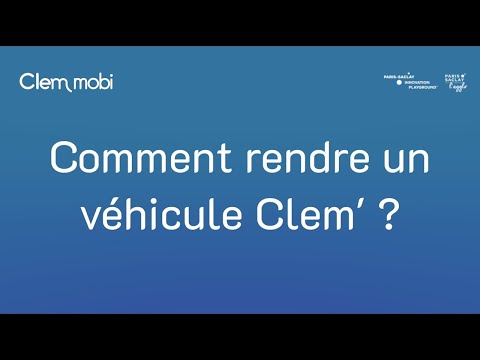 Comment remettre un véhicule en charge en autopartage - video from Clem