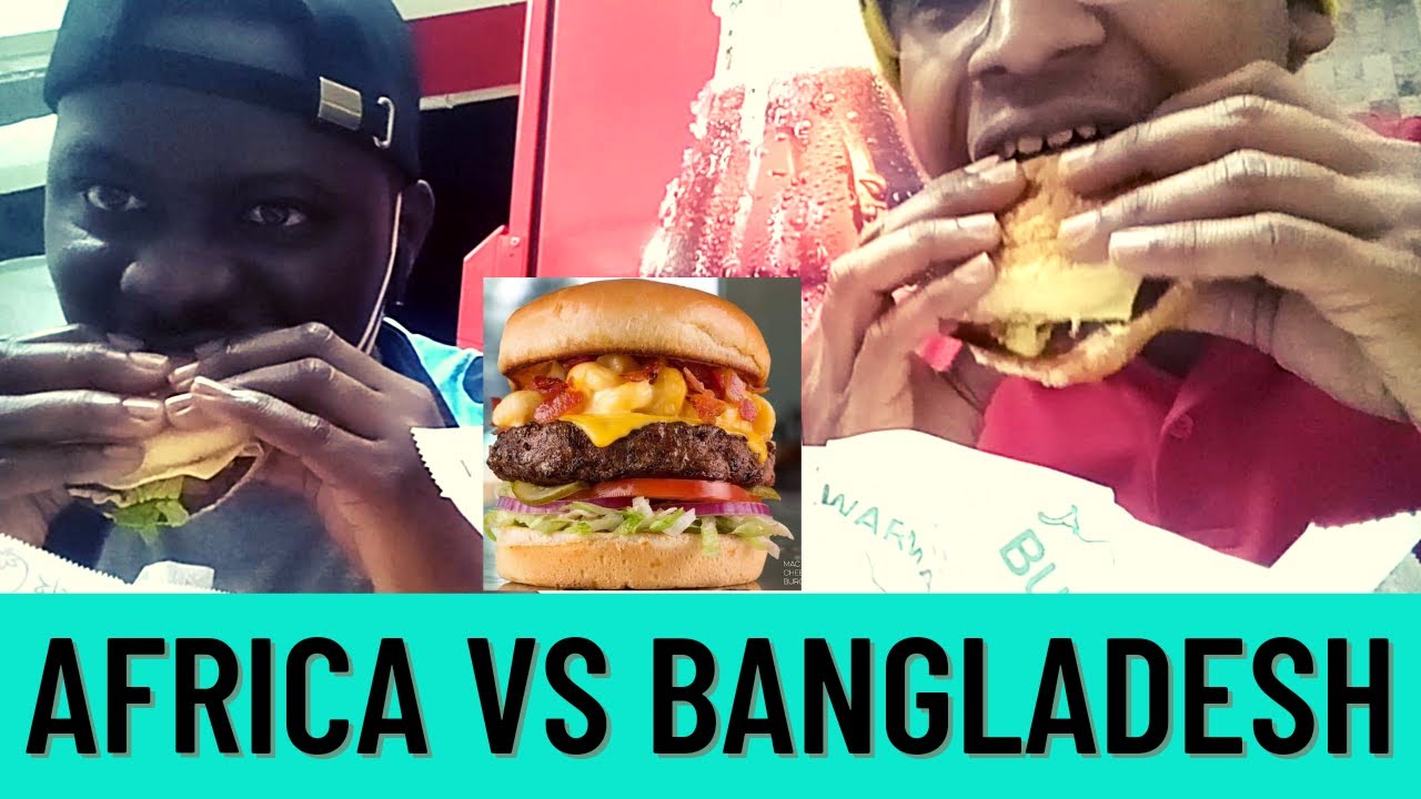 বার্গার খাওয়ার প্রতিযোগিতা আফ্রিকা বন্ধুর সাথে. Burger time with friends dubai.street food.bangladsh