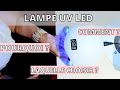 Quelle lampe choisir   uvled  pourquoi  comment   gel  semipermanent  mes conseils de pro 