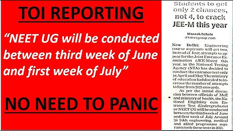 NEET 2022 Expected Date - Times of India Report Today-Why You should NOT Panic & 4 Things to Focus!!