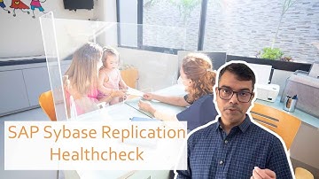 How to Perform SAP Sybase Replication Healthcheck