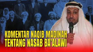 Komentar Ulama Nasab Madinah Tentang Nasab Baalawi