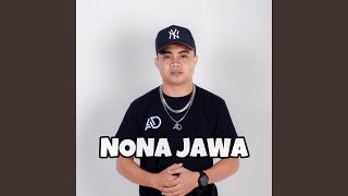 NONA JAWA