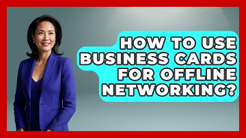 How To Use Business Cards For Offline Networking? | Job Success Network