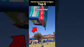 Vientos que ya perdieron toda lógica – Top 5