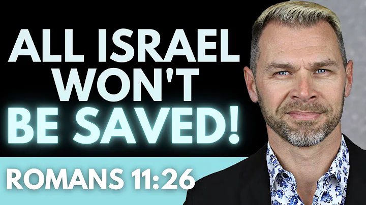 All Israel will NOT be mysteriously saved! | ROMANS 11:26 EXPLAINED in context.