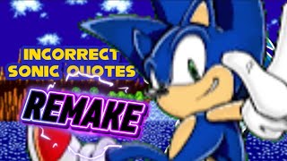 Incorrect Sonic Quotes Remake