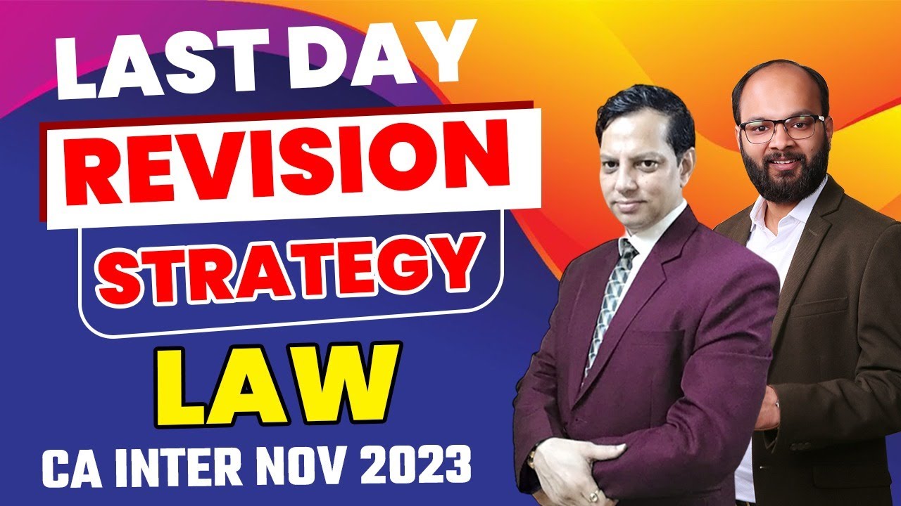 Last Day Revision Strategy CA Inter Law Sep 2024 | Important Tips CA ...