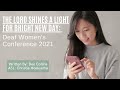 The Lord Shines a Light for Bright New Day: Deaf Women’s Conference 21