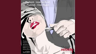 Love So Blind - Payback