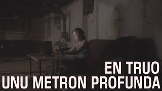 En Truo Unu Metron Profunda – Filmo por La Usona Bona Film-Festivalo