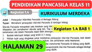 Pendidikan Pancasila Kelas 11 Halaman 29 Kegiatan 1.4 Perwujudan Nilai Pancasila di Berbagai Bidang