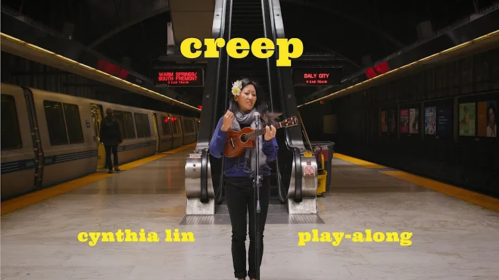 Creep - Radiohead (ukulele cover) // Cynthia Lin P...