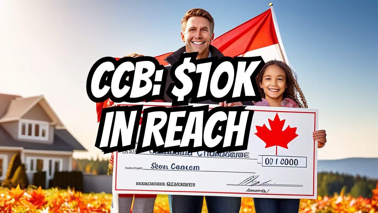 Canada Child Benefit (CCB): How to Get ~$10k/Year! - YouTube