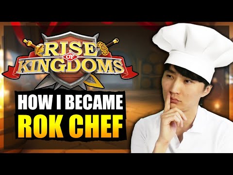 How I Became "The CHEF" in Rise of Kingdoms