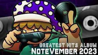 Note-Vember 2023 Greatest Hits Album [Mashup Compilation]