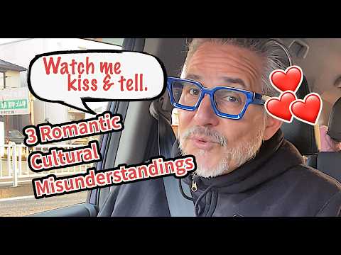Gaijin Valentine Tales - 3 (Gaijin hunter) Women Who Misunderstood Me (& one who forced me to kiss)