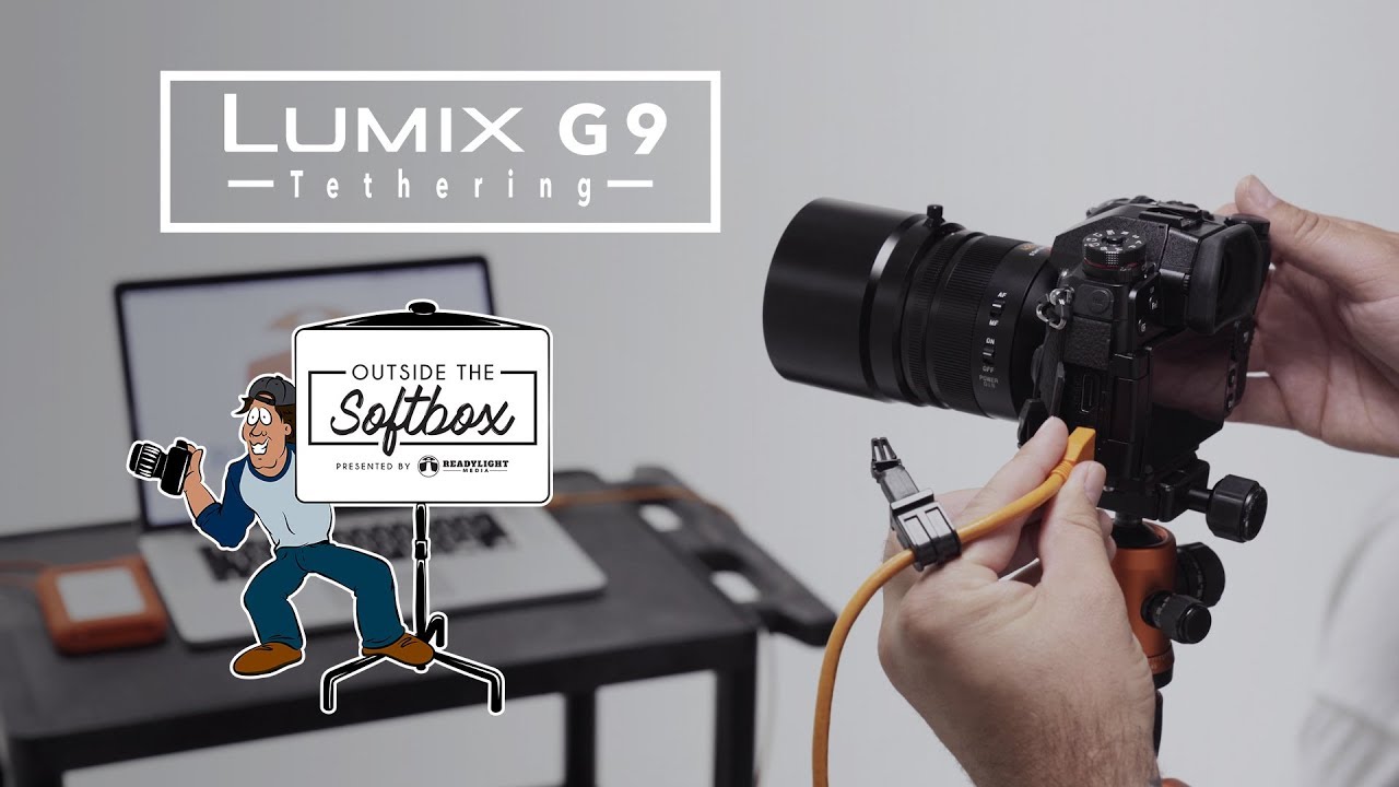 Tethering With the Lumix G9 - Lumix Stories Pt. 4