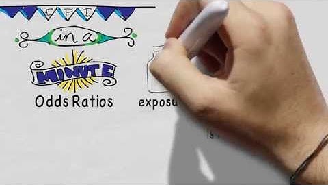 Epi In A Minute: Odds Ratio