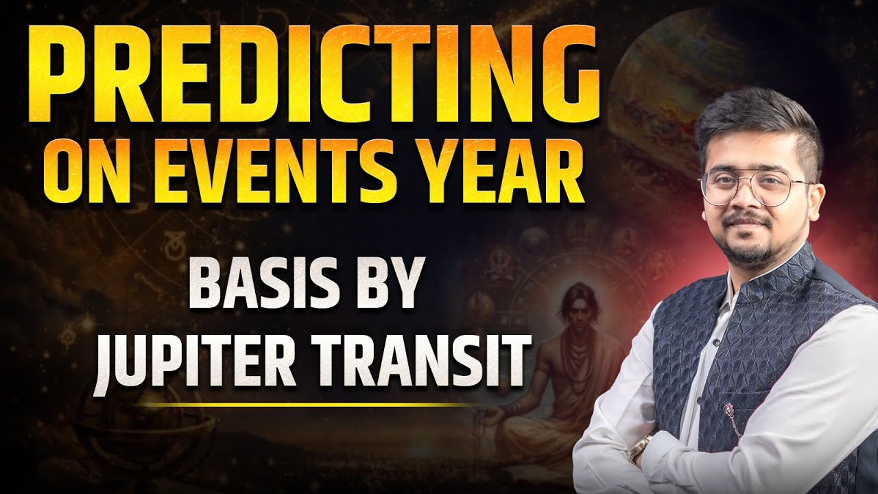 Predicting Events Using Jupiter Transit | Transit of planets in astrology | Sanskar Aggarwal
