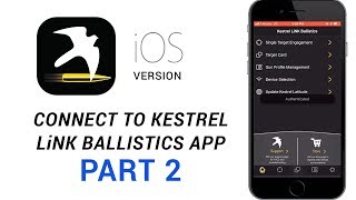 PART 2 Connecting to Kestrel LiNK Ballistics App- (iOS) VERSION screenshot 3