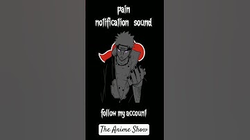 Pain⛩️| pain notifications sound | naruto #animeedit #anime #pain