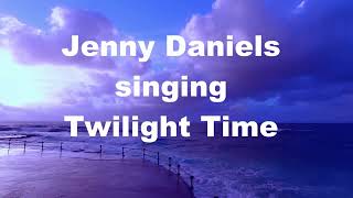 Twilight Time, The Platters, 50's R&B Pop Music Love Song, Jenny Daniels Covers Best 50s Love Songs