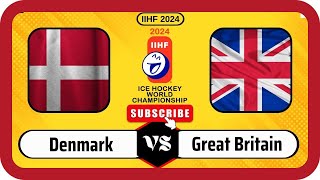 🔴LIVE:Great Britain Vs Denmark Score UPDATE Today Ice Hockey IIHF World Championship May 17 2024