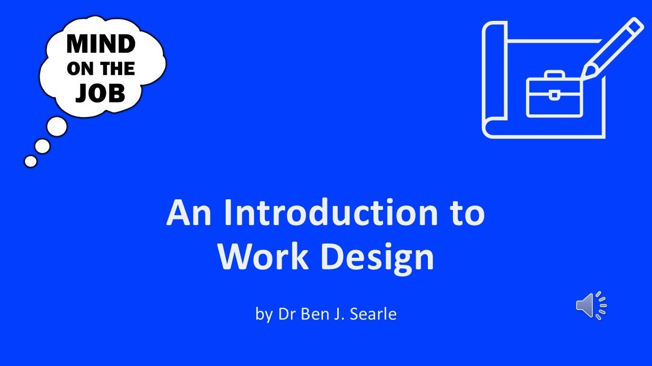 Intro to Work Design