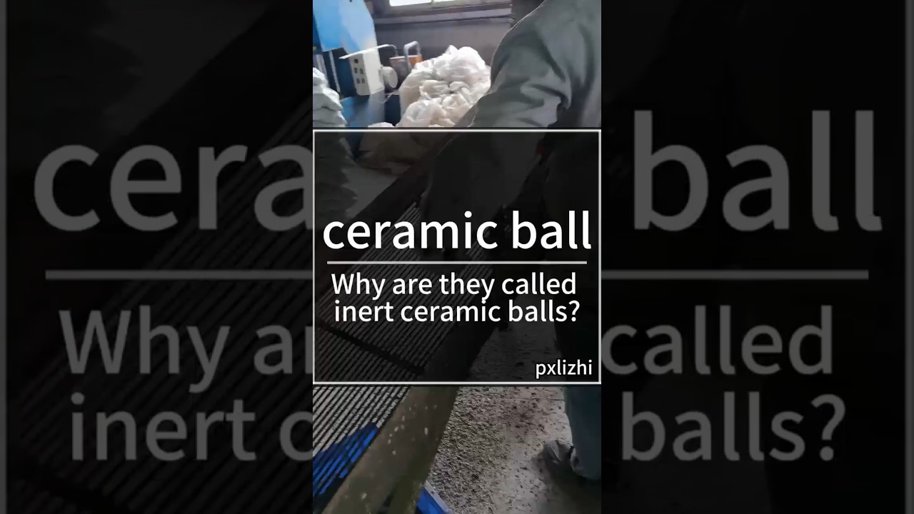 Why are they called inert ceramic balls? 