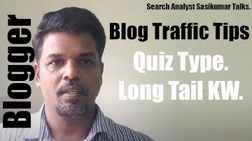 Blog Traffic Secrets. Search Analyst Sasikumar Talks. Tamil #SasikumarTalks