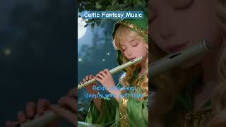 #celticmusic #fantasy #backgroundmusic #celticflutemusic #anime #music